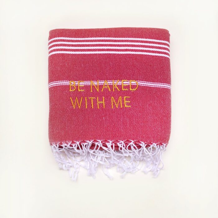 BE NAKED WITH ME Red Turkish Towel